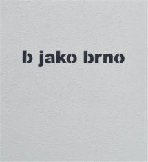 b jako brno