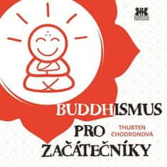 Buddhismus pro začátečníky