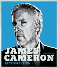 James Cameron: Retrospektiva - Ian Nathan