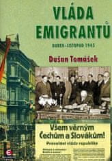 Epocha Vláda emigrantů - Duben–listopad 1945