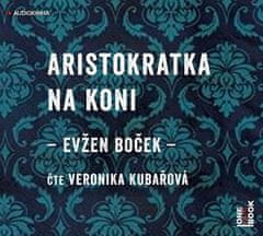 OneHotBook Aristokratka na koni - Evžen Boček CD