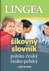 Lingea Polsko-český, česko-polský šikovný slovník …nejen do školy