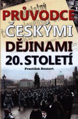 Průvodce českými dějinami 20. století