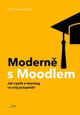 CZ.NIC Moderně s Moodlem - Jak využít e-learning ve svůj prospěch?