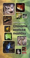 ARISTA Books Chováme exotické mazlíčky