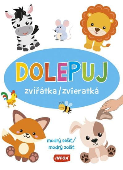 Dolepuj zvířátka / Dolepuj zvieratká - modrý sešit / modrý zošit (+ samolepky)