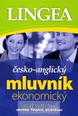 Lingea Česko-anglický mluvník ekonomický ... obchod, finance, podnikání