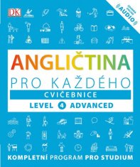 Angličtina pro každého, cvičebnice, úroveň 4, Advanced