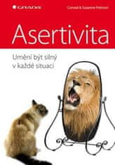 Grada Asertivita - umění být silný v každé situaci