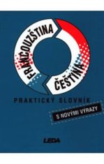 LEDA Francouzština, čeština - praktický slovník s novými výrazy