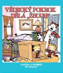 CREW Calvin a Hobbes 6 - Vědecký pokrok dělá „žbuch!“