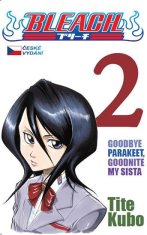 CREW Bleach 2: Goodbye parakeet, goodnight my sista