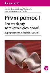 Grada První pomoc I - pro studenty zdravotnických oborů