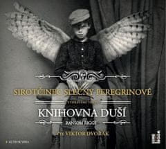 Sirotčinec slečny Peregrinové: Knihovna duší - CDmp3 (Čte Viktor Dvořák)