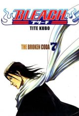 CREW Bleach 7: The Broken Coda