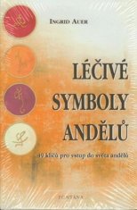 Léčivé symboly andělů - 49 klíčů pro vstup do světa andělů