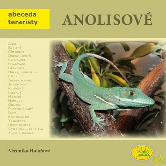 Robimaus Anolisové - Abeceda teraristy