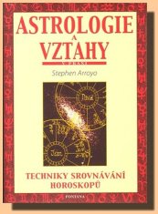 Astrologie a vztahy - Techniky srovnávání horoskopů