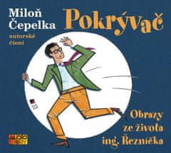 Pokrývač - Obrazy ze života ing. Řezníčka - CDmp3