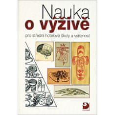 Fortuna Nauka o výživě - pro střední hotelové školy a veřejnost