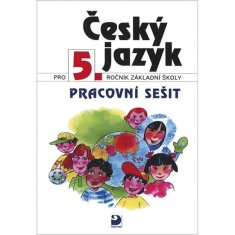 Fortuna Český jazyk pro 5. ročník ZŠ - Pracovní sešit