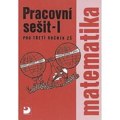 Fortuna Matematika pro 3. ročník ZŠ - 1. část - Pracovní sešit