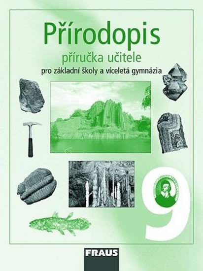 Fraus Přírodopis 9 pro ZŠ a víceletá gymnázia - příručka učitele