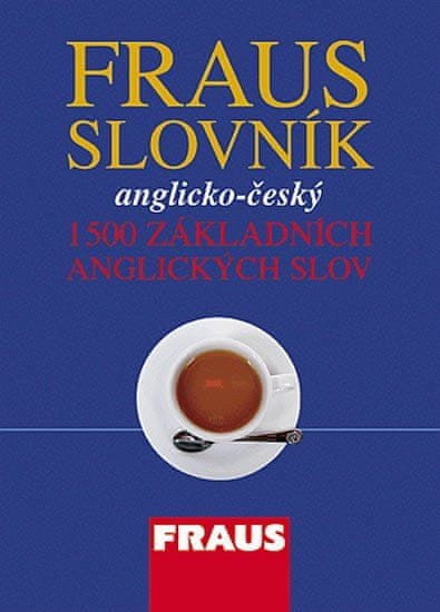 Fraus Anglicko - český slovník - 1500 základních anglických slov