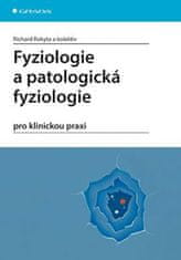 Grada Fyziologie a patologická fyziologie pro klinickou praxi