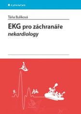 Grada EKG pro záchranáře nekardiology