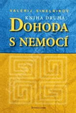 Dohoda s nemocí II