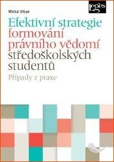 Efektivní strategie formování právního vědomí středoškolských studentů