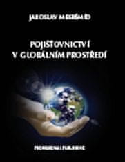 Pojišťovnictví v globálním prostředí