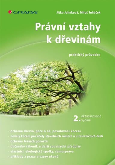 Grada Právní vztahy k dřevinám - praktický průvodce