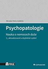 Grada Psychopatologie - Nauka o nemocech duše