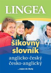 Lingea Anglicko-český, česko-anglický šikovný slovník …nejen do školy