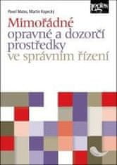 Mimořádné opravné a dozorčí prostředky ve správním řízení