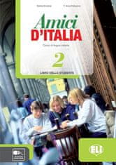 Amici d´Italia - 2 Libro dello studente