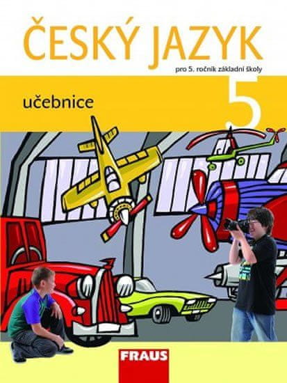 Fraus Český jazyk 5 pro ZŠ - Učebnice