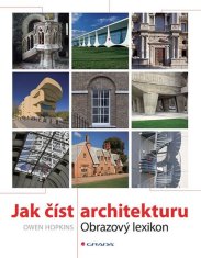 Jak číst architekturu - Obrazový lexikon