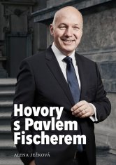 Hovory s Pavlem Fischerem