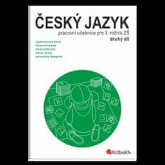 Český jazyk 3 - pracovní učebnice pro 3. ročník ZŠ, druhý díl