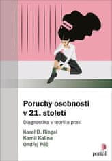 Portál Poruchy osobnosti v 21. století - Diagnostika v teorii a praxi