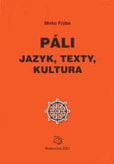 Páli - jazyk, texty, kultura