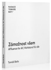 Zámožnost všem / Affluence for All / Wahlstand für alle