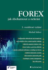 FOREX jak zbohatnout a nekrást