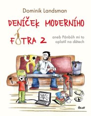 Deníček moderního fotra 2