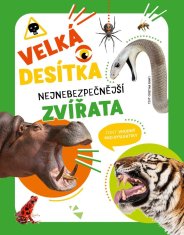 Velká desítka – Nejnebezpečnější zvířata