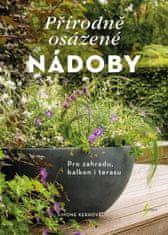 Přírodně osázené nádoby