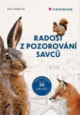 Radost z pozorování savců - 50 druhů